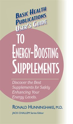 Cover image for User's Guide to Energy-Boosting Supplements