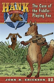The Case of the Fiddle Playing Fox cover image