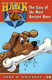 The Case of the Most Ancient Bone cover image