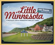 Little minnesota. 100 Towns Around 100 cover image
