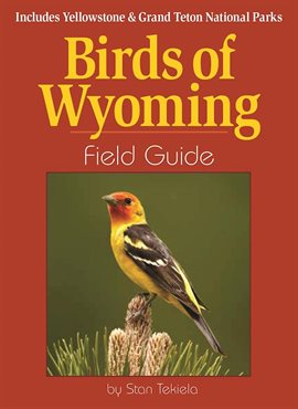 Cover image for Birds of Wyoming Field Guide