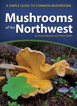 Cover image for Mushrooms of the Northwest