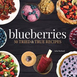 Link to Blueberries by Julia Rutland in Hoopla