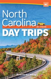 North Carolina day trips by theme cover image