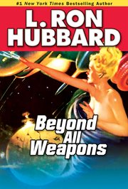 Beyond all weapons cover image