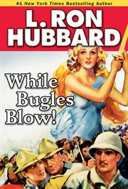 While bugles blow! cover image