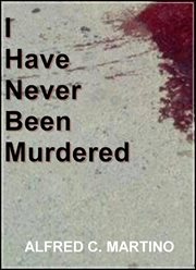 I have never been murdered cover image