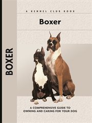 Boxer: a comprehensive guide to owning and caring for your dog cover image