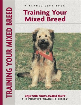 Cover image for Training Your Mixed Breed