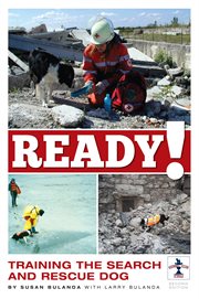 Ready!: Training the Search and Rescue Dog cover image