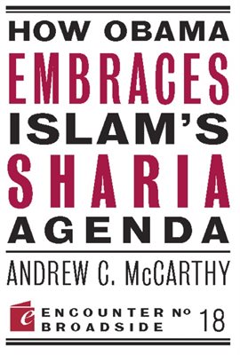 Cover image for How Obama Embraces Islam's Sharia Agenda