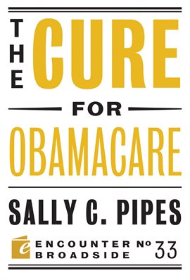 Cover image for The Cure for Obamacare