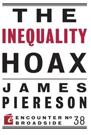 The inequality hoax cover image