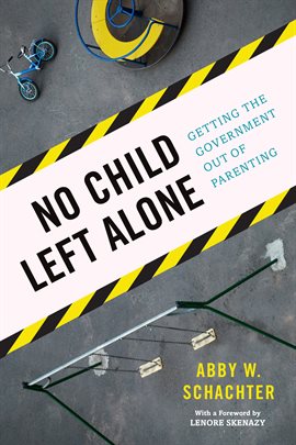 Cover image for No Child Left Alone