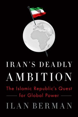 Umschlagbild für Iran's Deadly Ambition