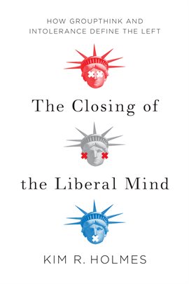 Cover image for The Closing of the Liberal Mind
