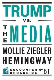 Trump vs. the media cover image