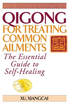 Cover image for Qigong for Treating Common Ailments