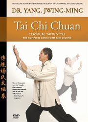 Taijiquan classical yang style : the complete form and qigong cover image