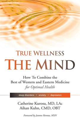 Cover image for True Wellness the Mind