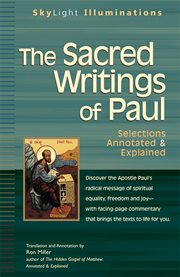 The sacred writings of paul. Selections Annotated & Explained cover image