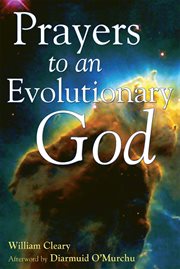 Prayers to an evolutionary God cover image