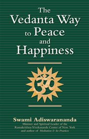 The Vedanta way to peace and happiness cover image