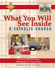 What you will see inside a Catholic Church cover image