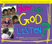 How does God listen? cover image