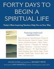 Forty days to begin a spiritual life cover image