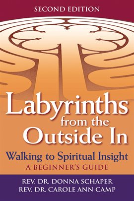 Cover image for Labyrinths from the Outside In