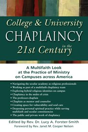 College & university chaplaincy in the 21st century. A Multifaith Look at the Practice of Ministry on Campuses across America cover image