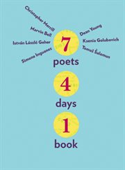 7 poets, 4 days, 1 book cover image