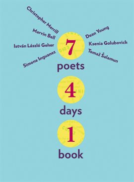 Cover image for Seven Poets, Four Days, One Book