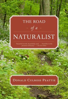 Cover image for The Road of a Naturalist