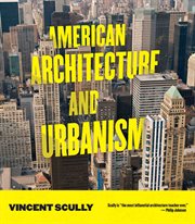 American architecture and urbanism cover image