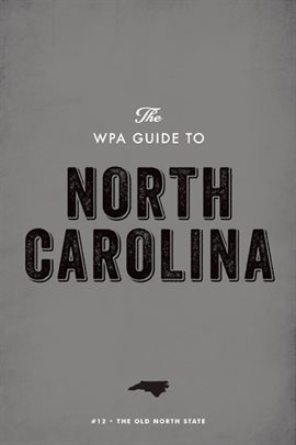 Cover image for The WPA Guide to North Carolina