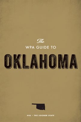 Cover image for The WPA Guide to Oklahoma