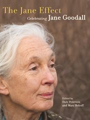 The Jane effect: celebrating Jane Goodall cover image