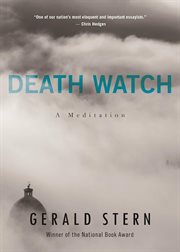 Death watch : a view from the tenth decade cover image
