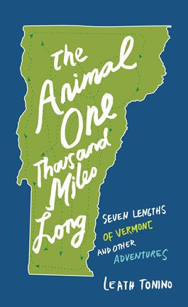 Cover image for The Animal One Thousand Miles Long