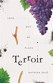 Terroir : love, out of place cover image
