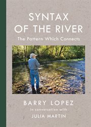 Syntax of the river : the pattern that connects cover image