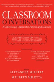 Classroom conversations: a collection of classics for parents and teachers cover image