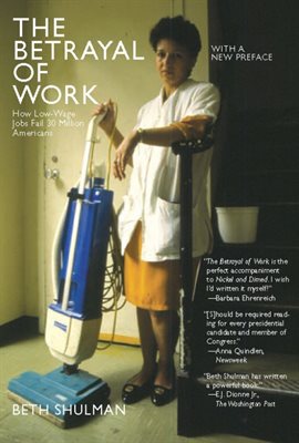 Cover image for The Betrayal of Work