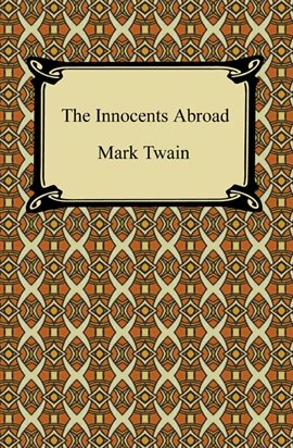 Cover image for The Innocents Abroad