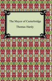 The mayor of Casterbridge cover image