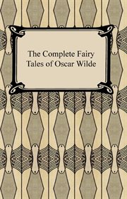 The complete fairy tales of Oscar Wilde cover image