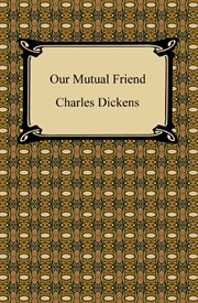 Our mutual friend cover image