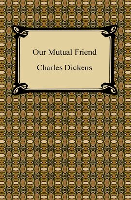 Cover image for Our Mutual Friend